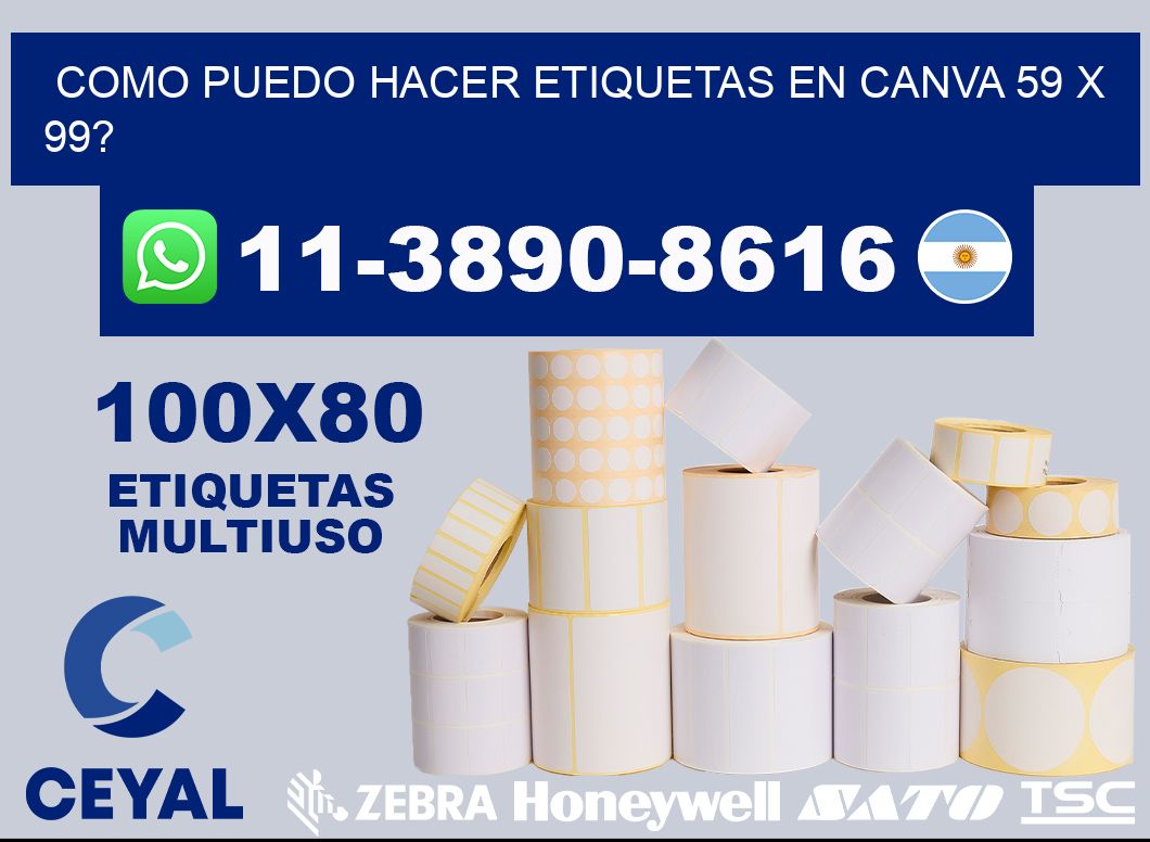 como puedo hacer etiquetas en canva 59 x 99?