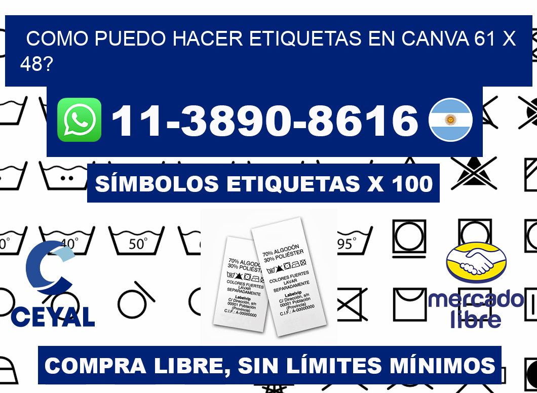 como puedo hacer etiquetas en canva 61 x 48?