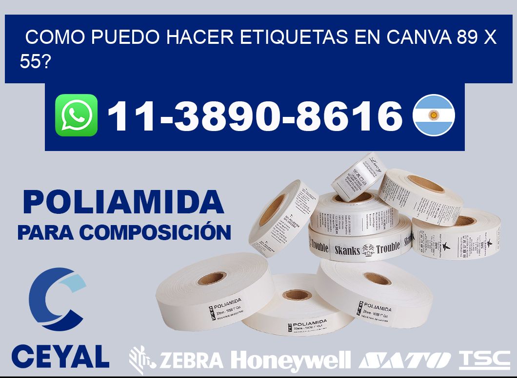 como puedo hacer etiquetas en canva 89 x 55?