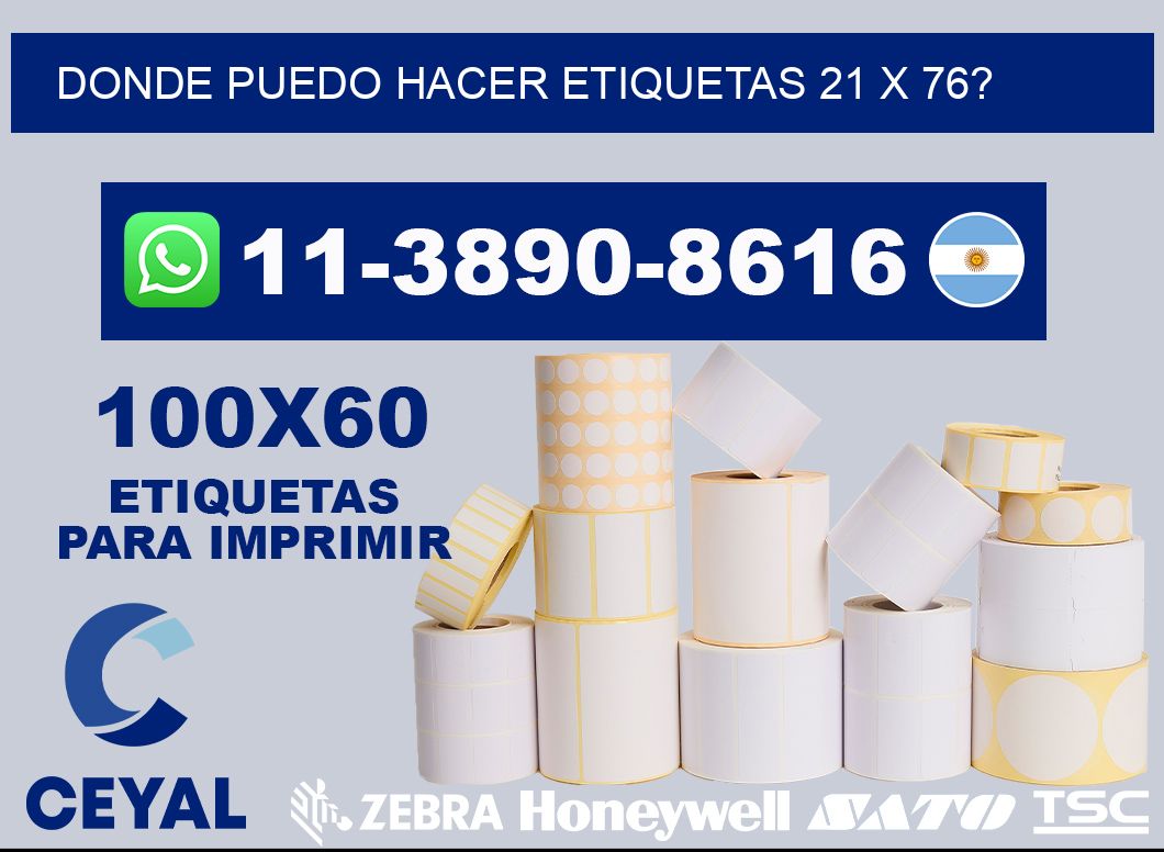 donde puedo hacer etiquetas 21 x 76?