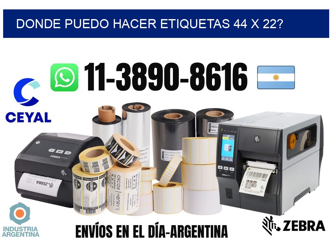 donde puedo hacer etiquetas 44 x 22?