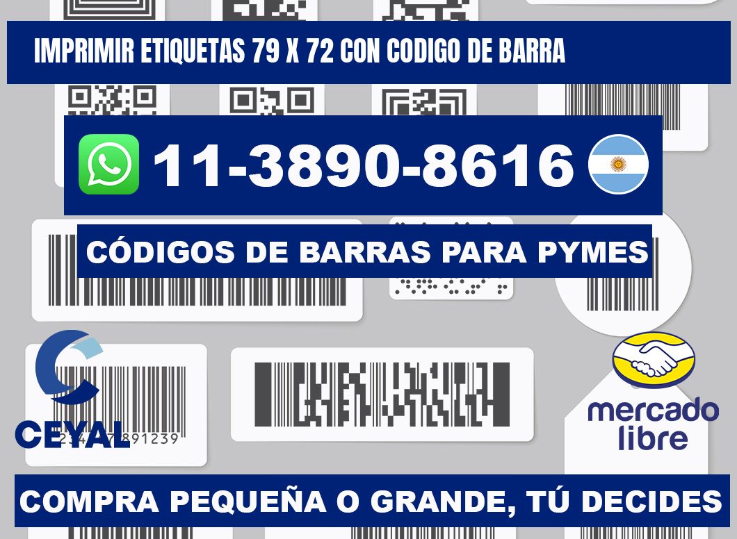 imprimir etiquetas 79 x 72 con codigo de barra