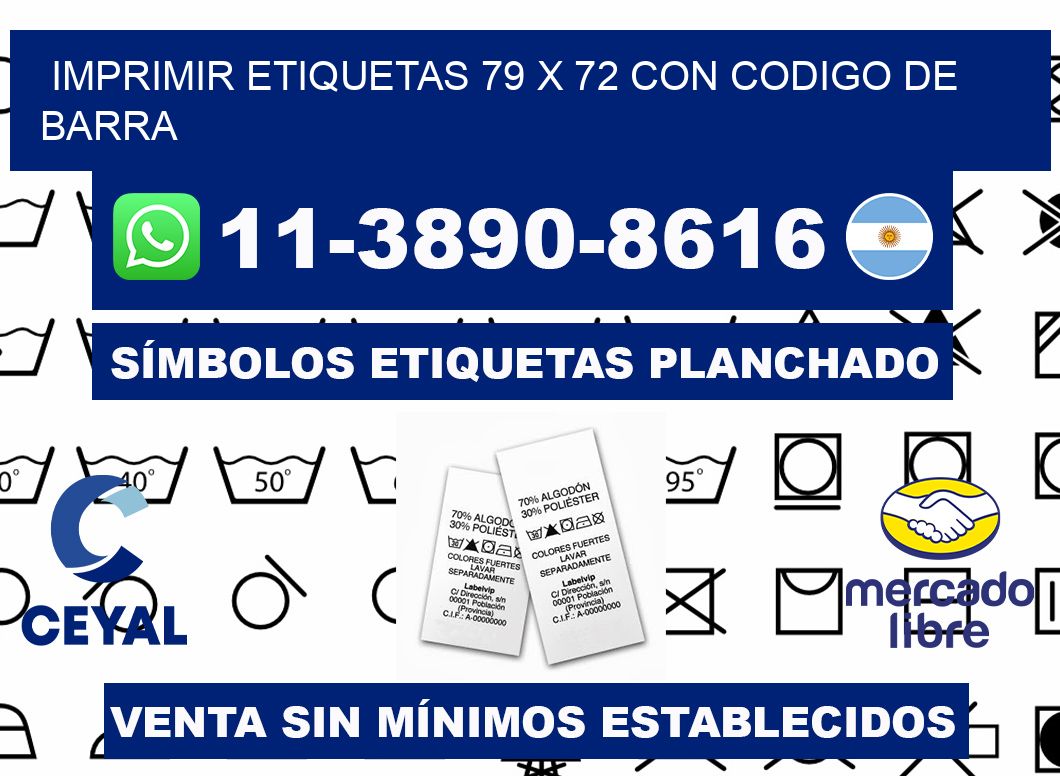 imprimir etiquetas 79 x 72 con codigo de barra