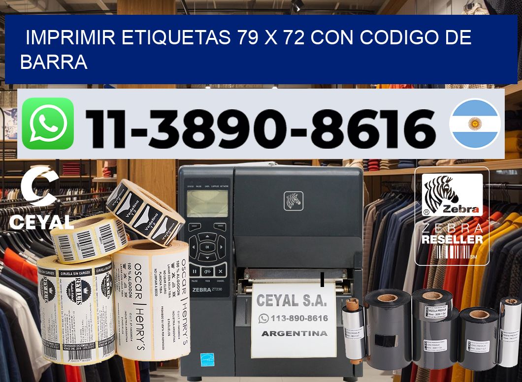 imprimir etiquetas 79 x 72 con codigo de barra