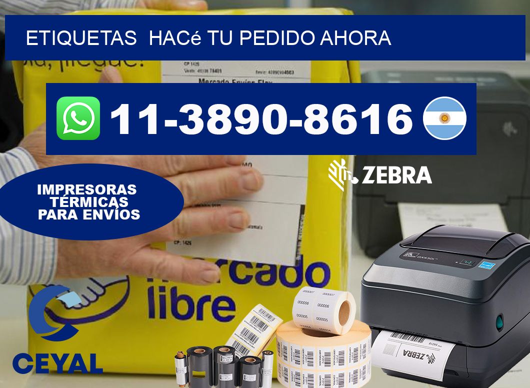 ETIQUETAS  Hacé tu pedido ahora
