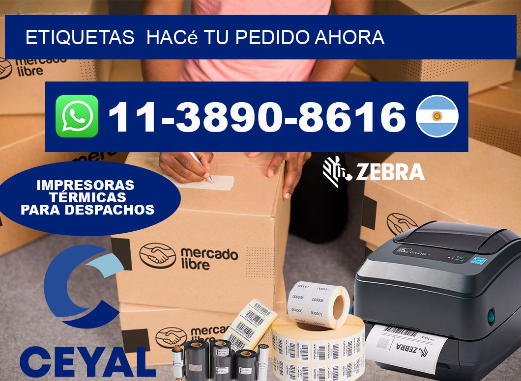 ETIQUETAS  Hacé tu pedido ahora