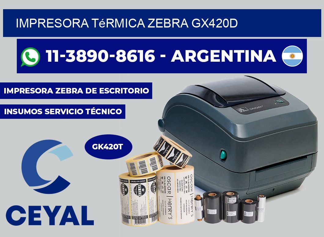 Impresora térmica Zebra GX420d