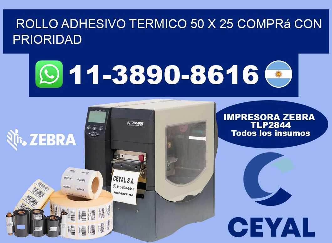 ROLLO ADHESIVO TERMICO 50 X 25 Comprá con prioridad