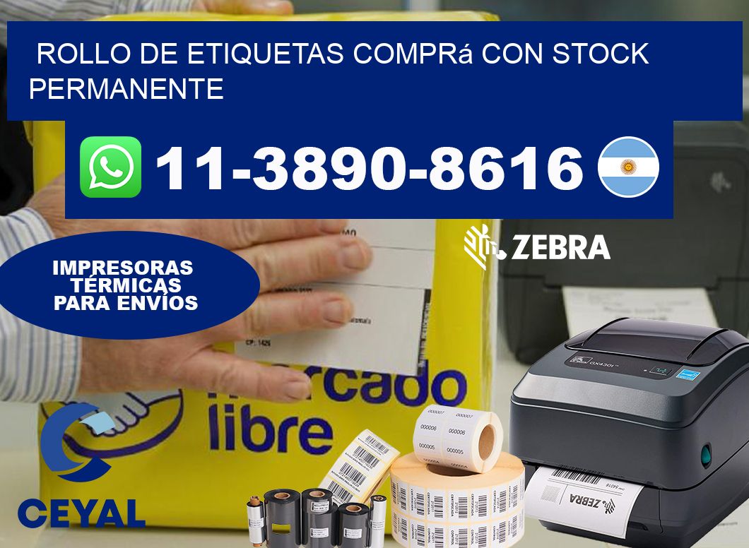 ROLLO DE ETIQUETAS Comprá con stock permanente