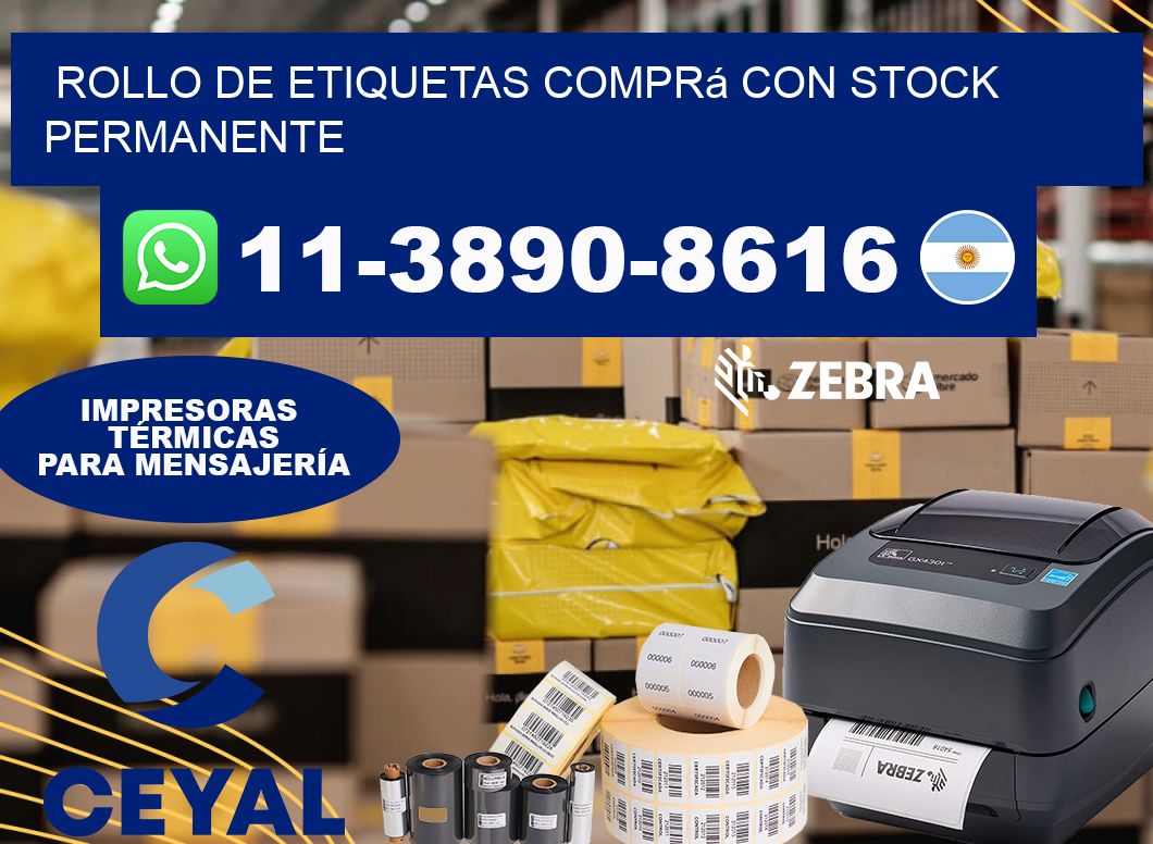 ROLLO DE ETIQUETAS Comprá con stock permanente