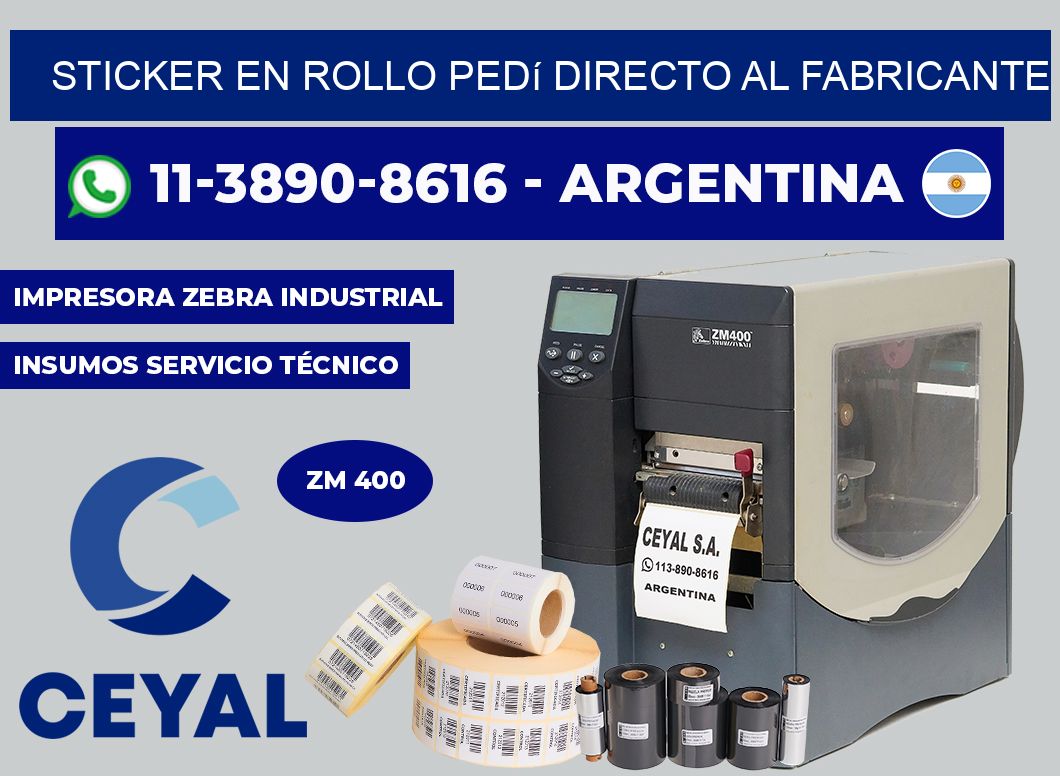 STICKER EN ROLLO Pedí directo al fabricante