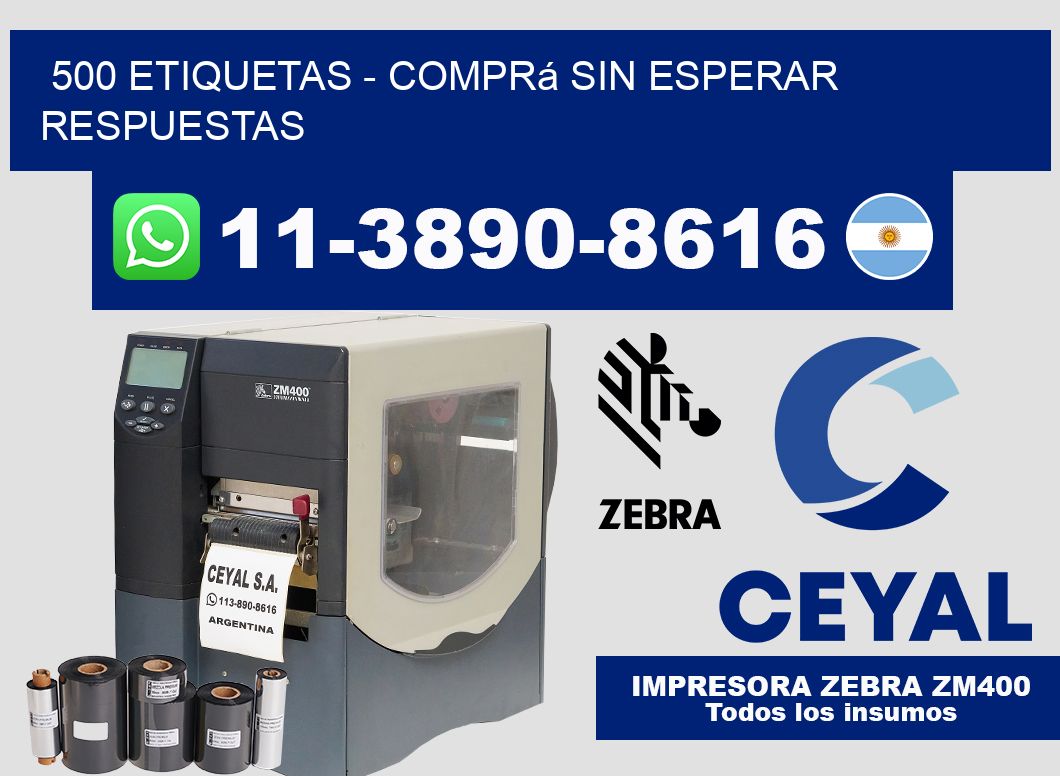 500 ETIQUETAS - Comprá sin esperar respuestas