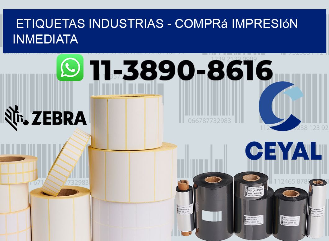 ETIQUETAS INDUSTRIAS - Comprá impresión inmediata