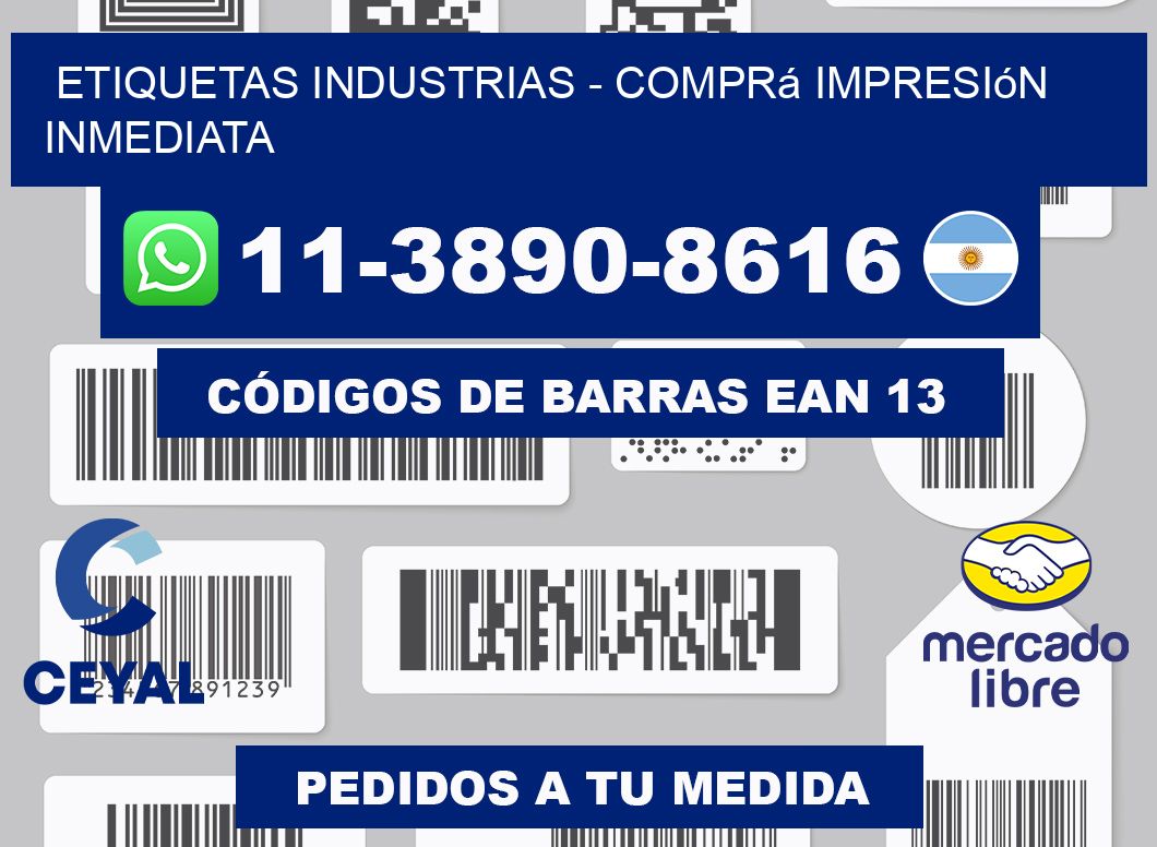 ETIQUETAS INDUSTRIAS - Comprá impresión inmediata