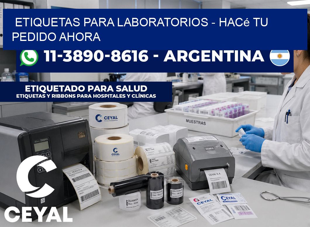 ETIQUETAS PARA LABORATORIOS - Hacé tu pedido ahora