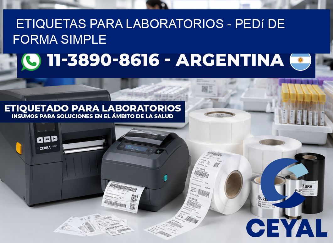 ETIQUETAS PARA LABORATORIOS - Pedí de forma simple