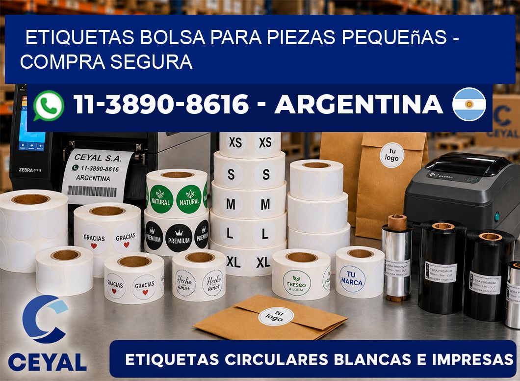 Etiquetas Bolsa para piezas pequeñas - Compra segura