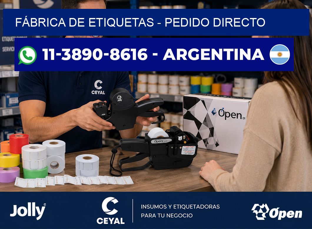 FÁBRICA DE ETIQUETAS - Pedido directo