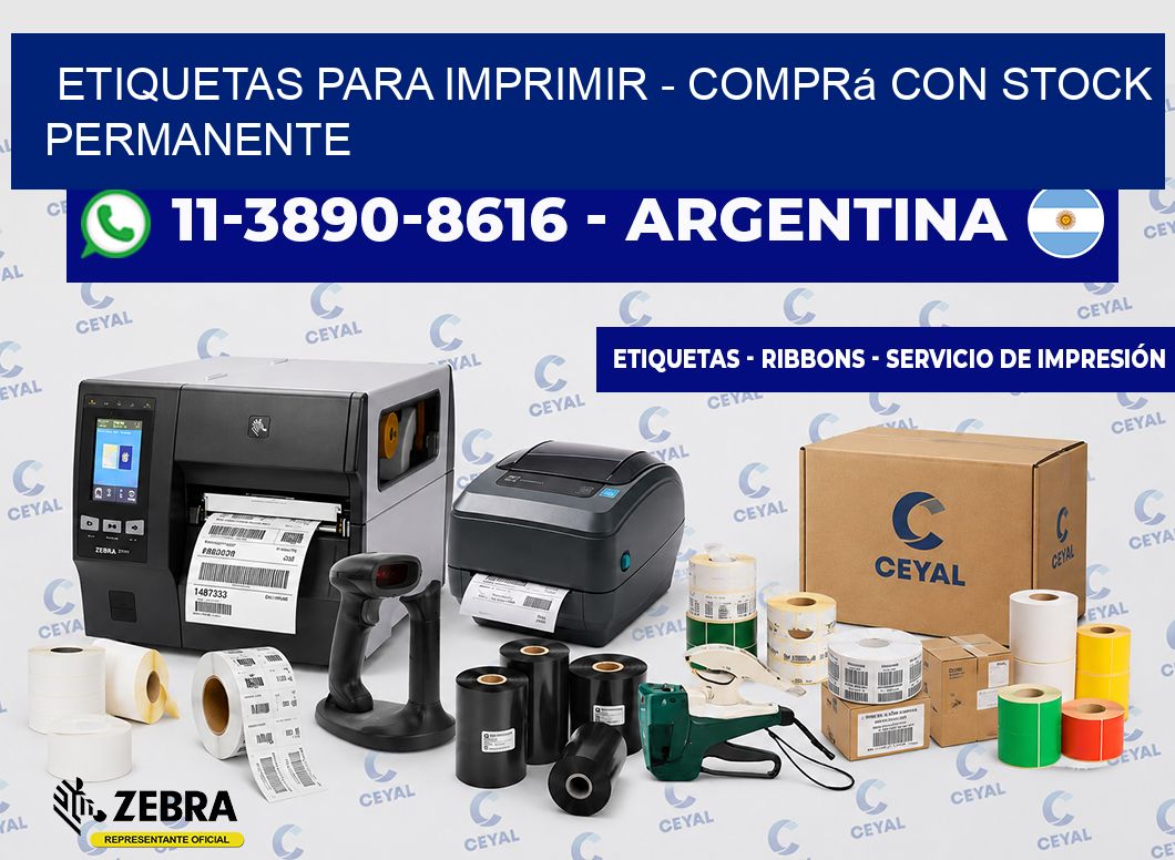 ETIQUETAS PARA IMPRIMIR - Comprá con stock permanente