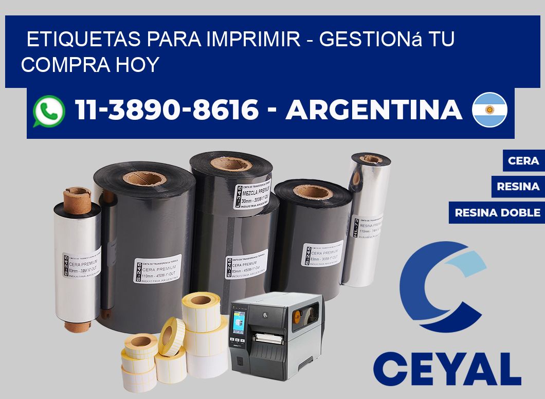 ETIQUETAS PARA IMPRIMIR - Gestioná tu compra hoy