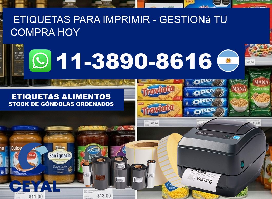 ETIQUETAS PARA IMPRIMIR – Gestioná tu compra hoy