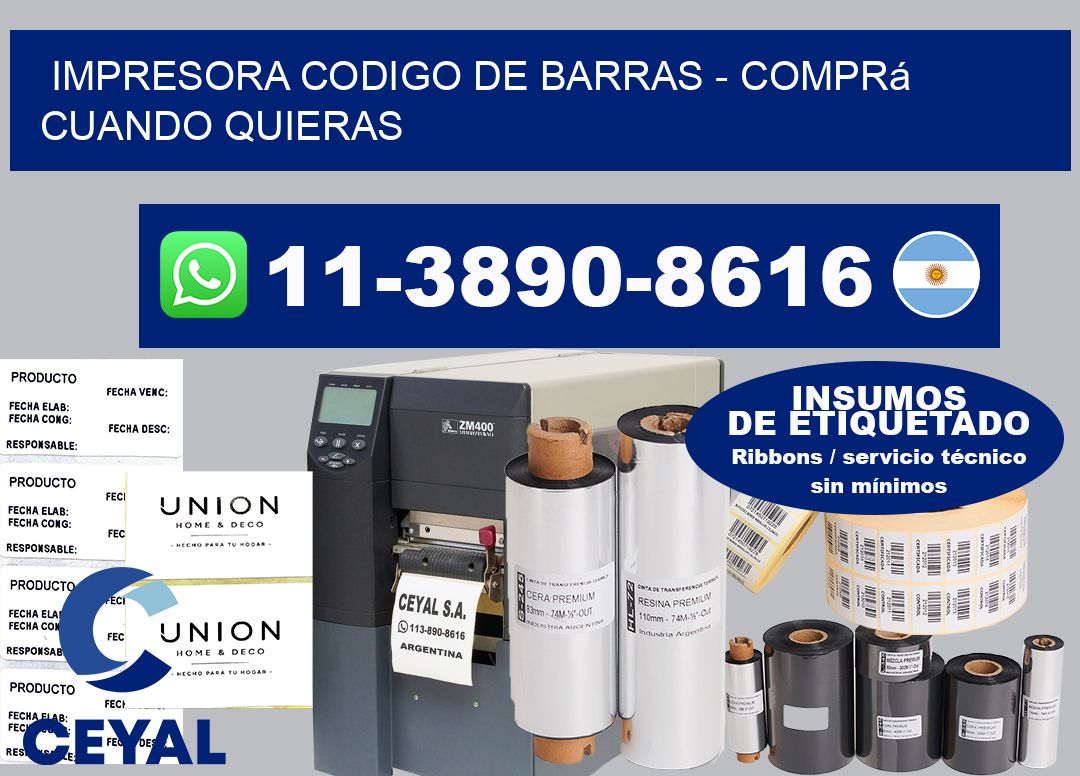 IMPRESORA CODIGO DE BARRAS – Comprá cuando quieras