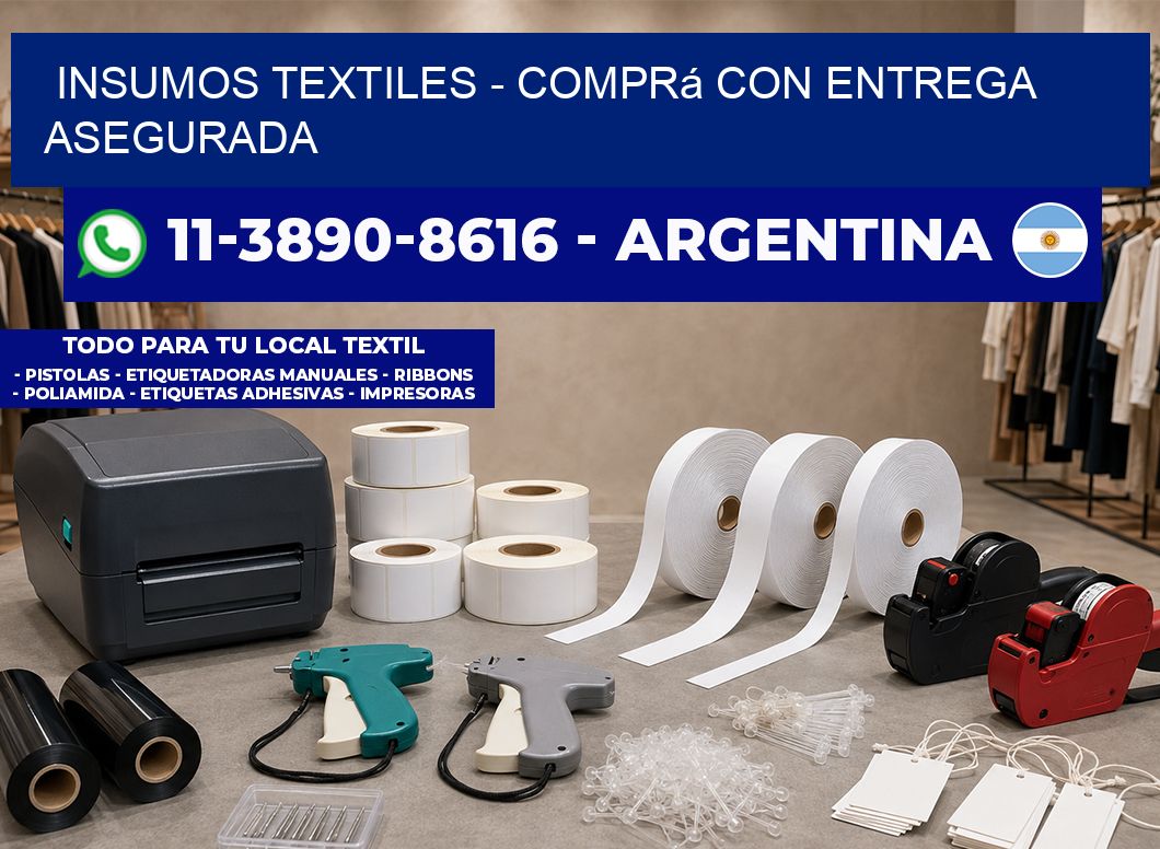 INSUMOS TEXTILES - Comprá con entrega asegurada