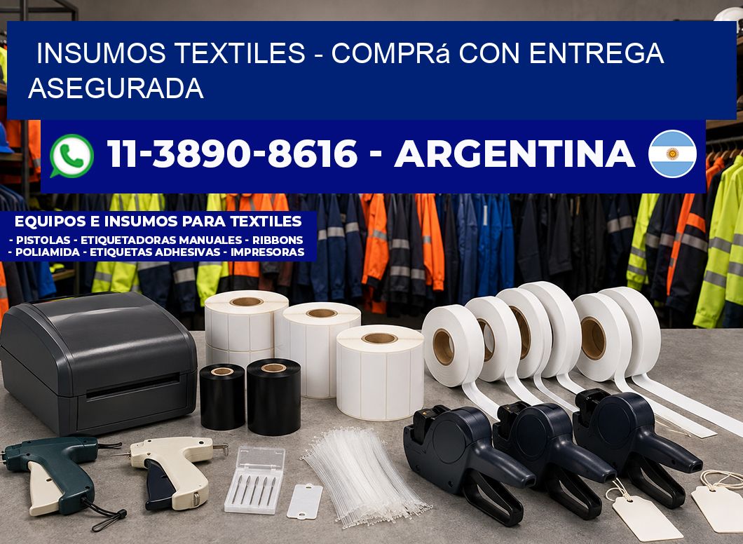 INSUMOS TEXTILES - Comprá con entrega asegurada