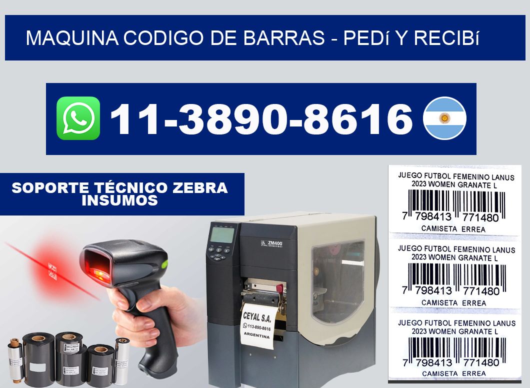 MAQUINA CODIGO DE BARRAS - Pedí y recibí
