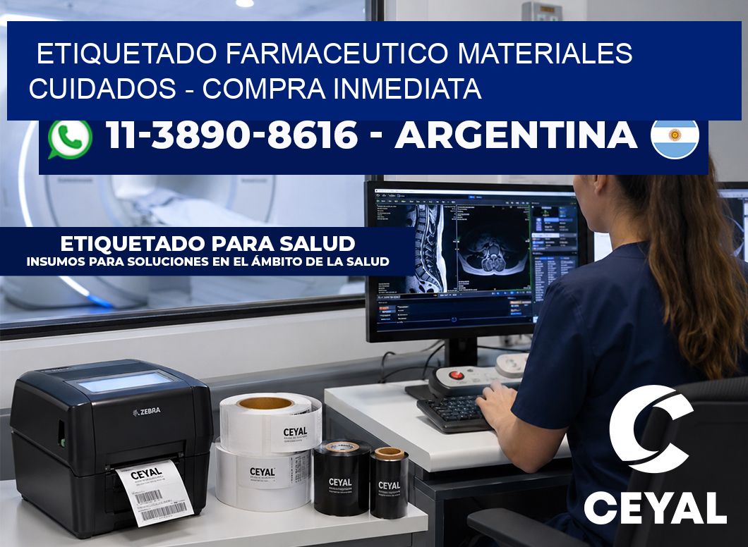 ETIQUETADO FARMACEUTICO MATERIALES CUIDADOS - Compra inmediata