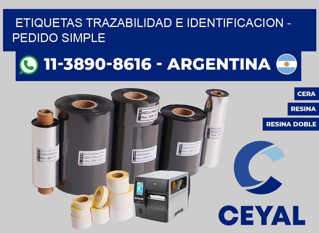 ETIQUETAS TRAZABILIDAD E IDENTIFICACION - Pedido simple