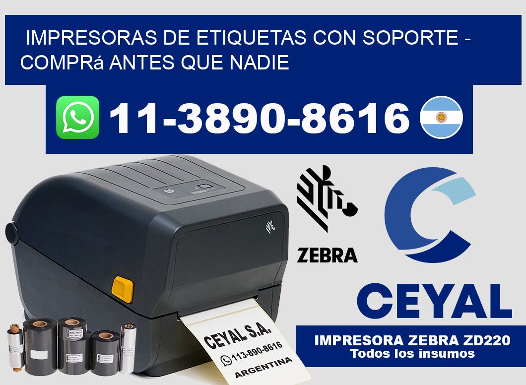 IMPRESORAS DE ETIQUETAS CON SOPORTE – Comprá antes que nadie
