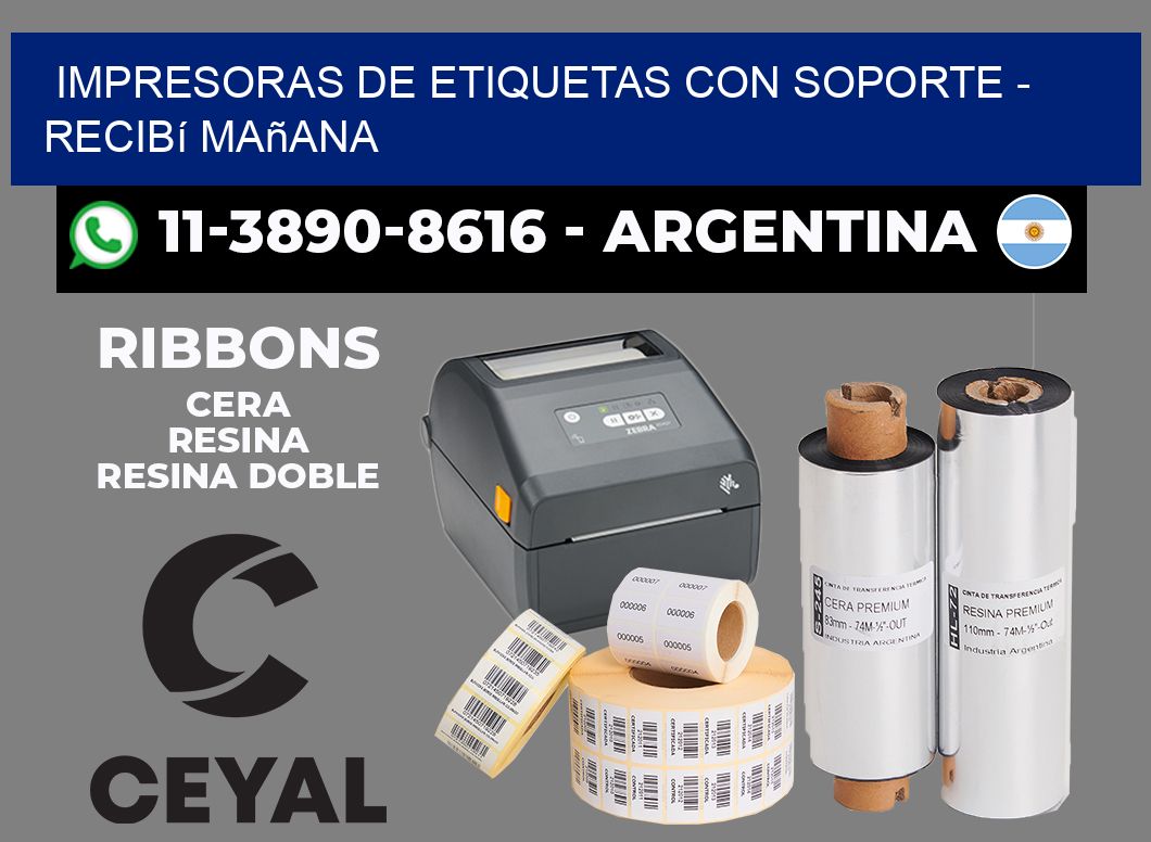 IMPRESORAS DE ETIQUETAS CON SOPORTE - recibí mañana