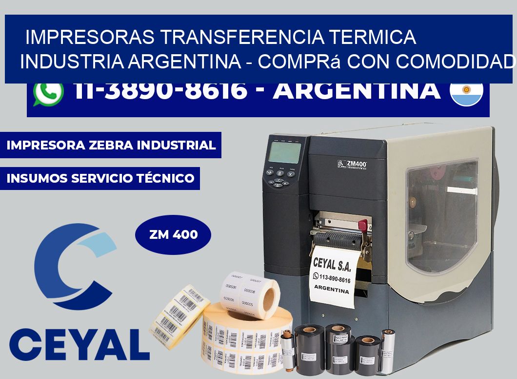 IMPRESORAS TRANSFERENCIA TERMICA INDUSTRIA ARGENTINA - Comprá con comodidad