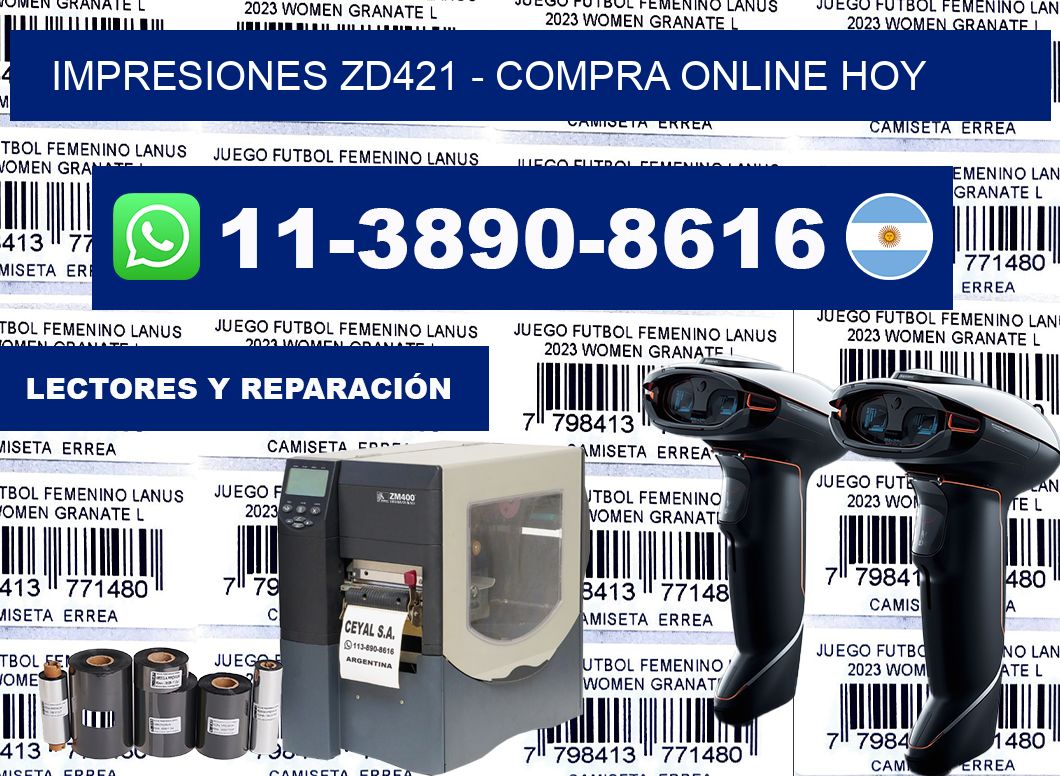 Impresiones ZD421 - Compra online hoy