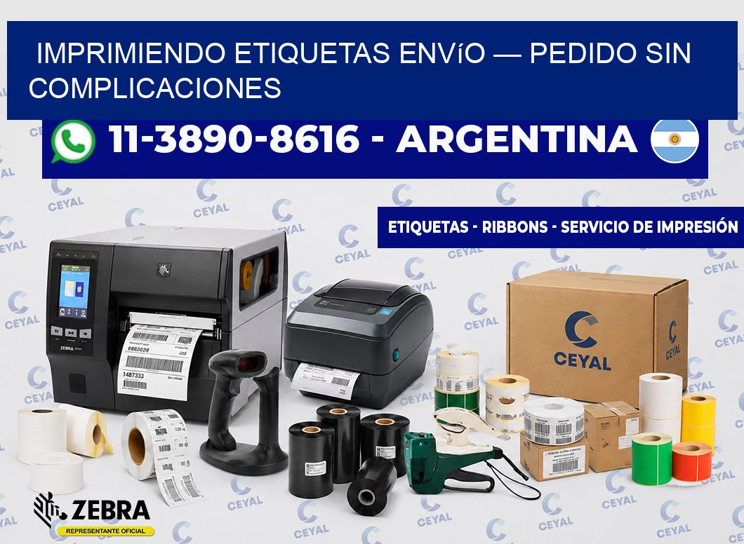 Imprimiendo etiquetas envío — Pedido sin complicaciones