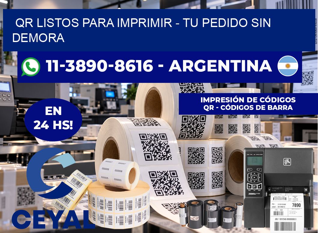 QR Listos para Imprimir – Tu pedido sin demora