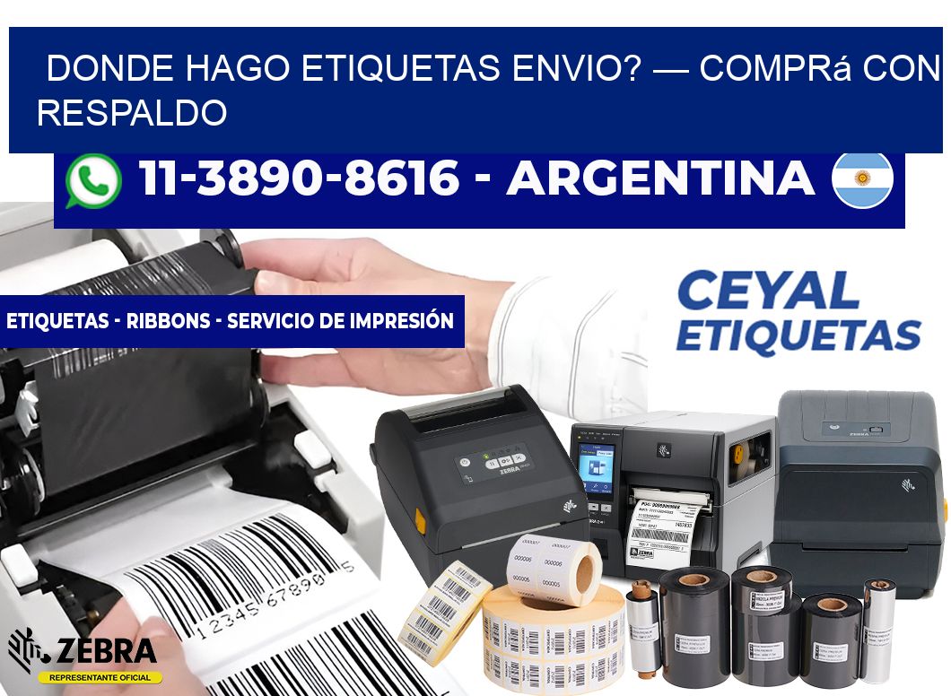 donde hago etiquetas envio? — Comprá con respaldo